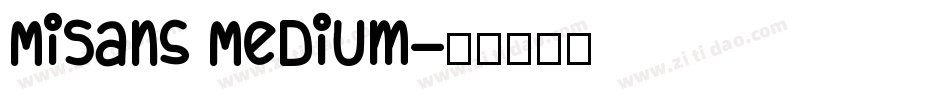 MiSans Medium字体转换